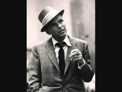 Gadzinski - dobra więcej nie spamuje.... Ostatni Staroć ode mnie 

Frank Sinatra- Blu...