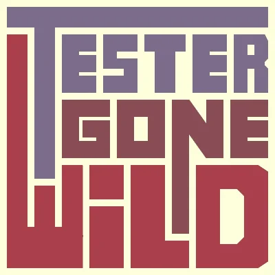 TesterGoneWild - @TesterGoneWild: