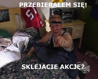 sznaps82 - Tylko nie mówcie nikomu, że się przebierałem.

#chlopakizbarakow #tpb