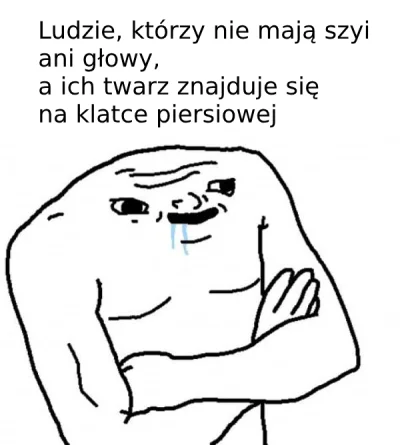 tomeczek11 - najgorszy typ ludzi 

#brainlet #heheszki #humorobrazkowy