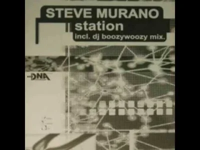 dj_mysz - @lyst99 STEVE MURANO - STATION