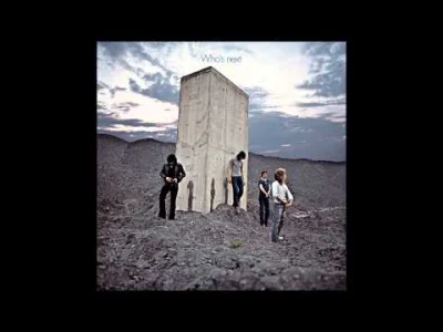 n.....r - The Who - "The Song Is Over"

#thewho #muzyka [ #muzykanoela ] #70s #rock...