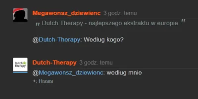 Hissis - Nie polecam kupować #cbd w firmie Dutch-Therapy. Nie potrafią odpowiedzieć n...