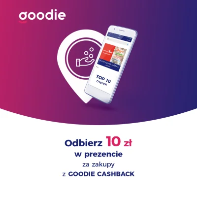 Goodie_pl - Mirki, ktoś jeszcze nie korzystał z #goodie #cashback? Mamy promkę - 10 z...