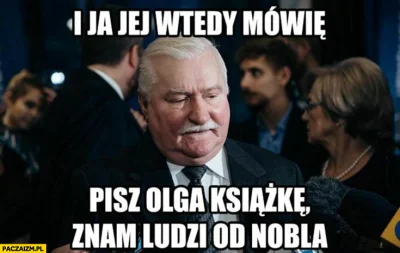 luxkms78 - #olga #olgatokarczuk #walesa #nobel #rada #tokarczuk