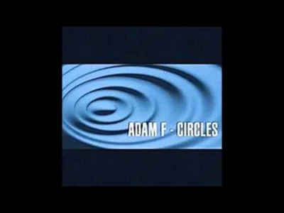 CertyfikatOnetu - Adam F - Circles
#jungle #drumandbass #xyz
