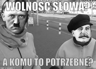 Han_zajscia - Wolność słowa jest oczywiście dla nas żyjących we wspołczenych czasach ...