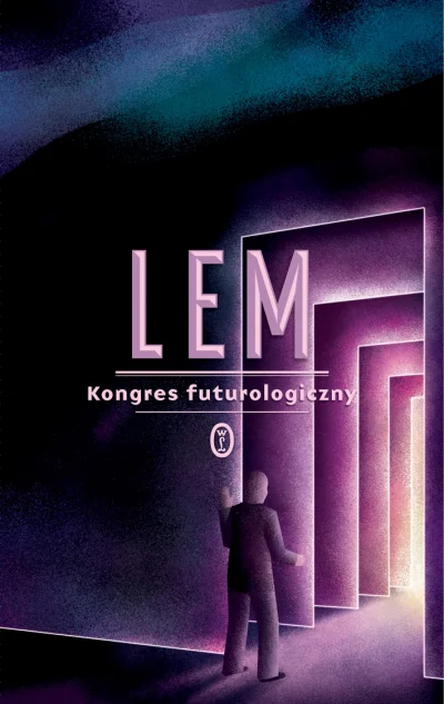 notoriety - 4 286 - 1 = 4 285

Tytuł: Kongres futurologiczny
Autor: Stanisław Lem
...