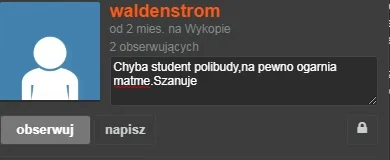 wujek_kradniepapieroski - @waldenstrom: ( ͡° ͜ʖ ͡°)