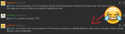 A.....h - ICH GLAUBE pavulon74 - bitcoinowy wykopowy lord uważa że w #UK zamykane są ...