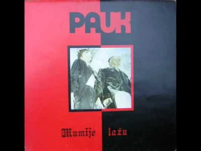 Zhidlhera - Pauk - Mumije 
#postpunk #jugosławia #bosnia #muzyka #newwave 
Lata 80. w...