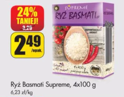 P.....r - Co: Ryż Basmati 400g
Cena: 2,49
Gdzie: Biedra
--------------------------...