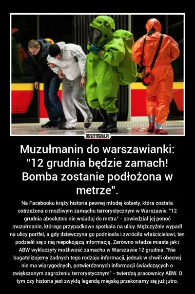 s.....8 - #metro #Warszawa #terorysci #isis
Ciekawe czy legęda się sprawdzi...