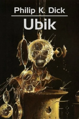 Gacrux - 5 213 - 1 = 5 212

Tytuł: Ubik
Autor: Philip K. Dick
Gatunek: Fikcja liter...