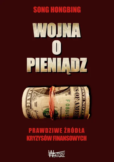 H.....m - @drzuo: W temacie pieniądza fiducjarnego polecam książkę "Wojna o Pieniądz"...