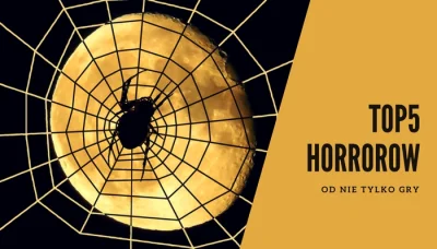 NieTylkoGry - TOP5 horrorów na Halloween
https://nietylkogry.pl/post/top5-horrorow-h...