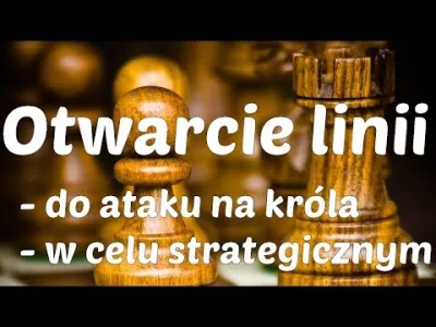 szachmistrz - @szachmistrz: SZACHY. Otwarcie linii

#szachy ##!$%@? #zapytajszachmi...