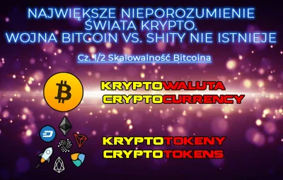 cyberpunkbtc - Zanim przejdę do sedna muszę niektórym osobom wytłumaczyć kilka istotn...