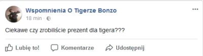 RzecznikWykopu - A czy Ty zrobiłeś prezent dla Tigera?


Ja akat wyrzuciłem do śmi...