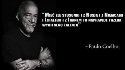 szurszur - Paulo Coelho z uznaniem o polityce zagranicznej PIS.





#neuropa #...