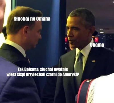 R.....e - Słuchaj no Bahama ( ͡° ͜ʖ ͡°)
#cenzoduda #obama #bahama #omaha #heheszki #...