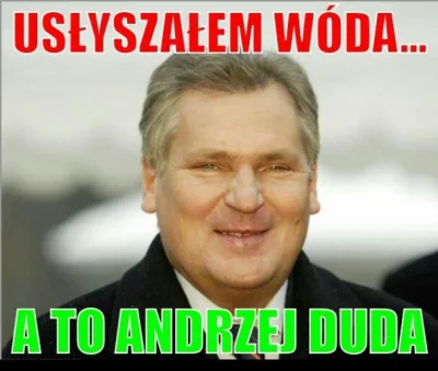 Wiadrodziej - #kwasniewski #heheszki