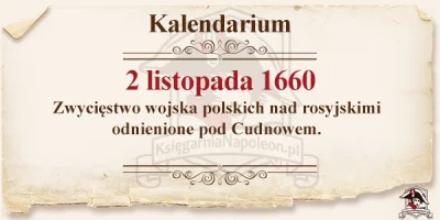 ksiegarnia_napoleon - #cudnow #rzeczpospolitaobojganarodow #bitwa #kalendarium