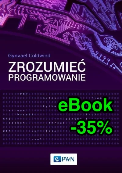 imlmpe - Dziś ebook "Zrozumieć Programowanie" od @Gynvael jest dostepny na eBookpoint...