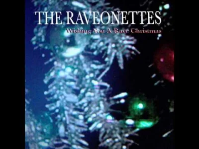 kwiatencja - The Raveonettes - Christmas Ghosts

Generalnie to chyba mikołaja powin...