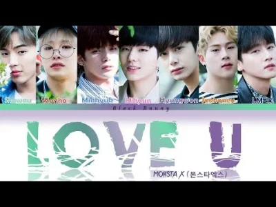 Lillain - #monstax #muzyka #kpop 
MONSTA X - LOVE U