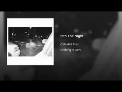 Istvan_Szentmichalyi97 - Celestial Trax - Into The Night

#muzyka #szentmuzak #celest...