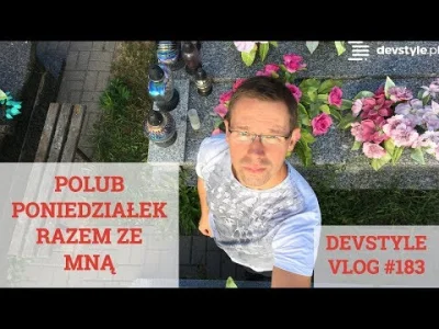 maniserowicz - Polub PONIEDZIAŁEK razem ZE MNĄ [ #devstyle #vlog #183 ]