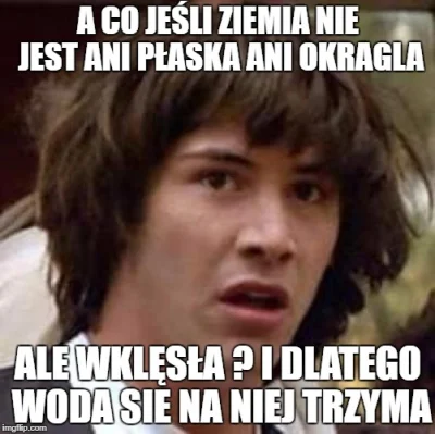 wykorro - ( ͡° ͜ʖ ͡°)

#plaskaziemia #antyszczepionkowcy #nauka #heheszki #kopernik