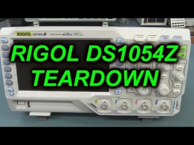 m.....0 - Rigol DS1054Z Teardown #elektronika #eevblog