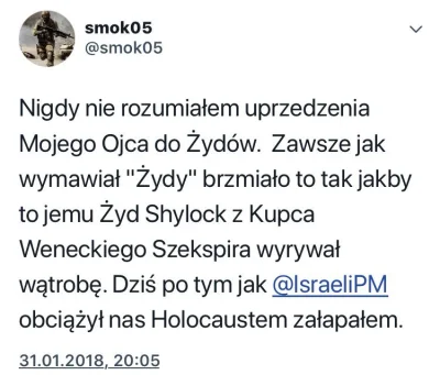 k1fl0w - Bo w Polsce antysemityzm to tradycja przekazywana z ojca na syna.

okofobo...
