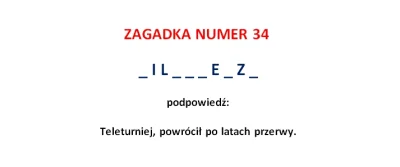 FHA96 - Konkurs: Zagadka numer 34/100

osoba, która pierwsza poprawnie odpowie otrz...