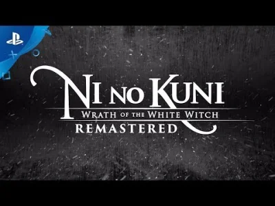 janushek - Ni no Kuni: Wrath of the White Witch Remastered
Premiera 20 września 
#n...