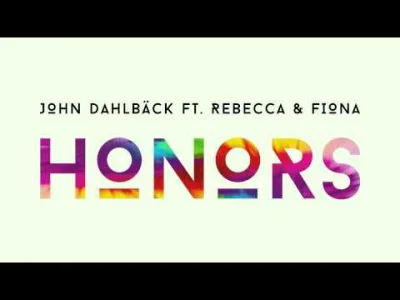 Delus - Przyjemne nuciwo

John Dahlback, Rebecca & Fiona - Honors

#edm #muzykaelektr...