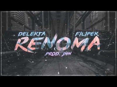 MasterSoundBlaster - Delekta - Renoma feat. Filipek

Forumek #obrazajo (╯︵╰,) @pika...