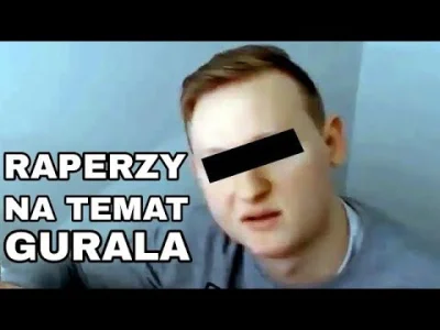 JanParowka - Raper GURAL i raper PALUCH na temat Gurala (warto obejrzeć, są pozdrowie...