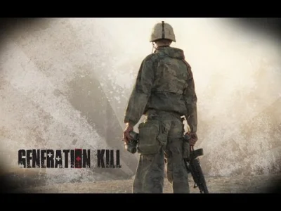 J.....I - @Nocnydrive: Generation Kill ? Ale nie przypominam sobie tych scen