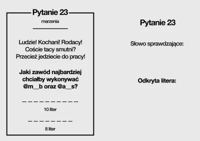 alyszek - zasady -> http://vault-tec.pl/Wykopoczta/Kartainformacyjna.jpg
PYTANIE 23
...