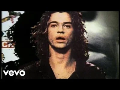 JaTuTylkoNaMoment - INXS - Need You Tonight