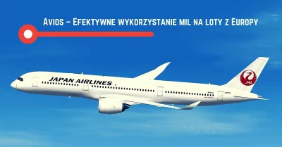 Lojalny - @Lojalny: Avios – Efektywne wykorzystanie mil na loty z EuropyLINK