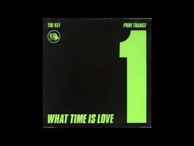 paramite - The KLF - What Time Is Love (Pure Trance 1) (1988)