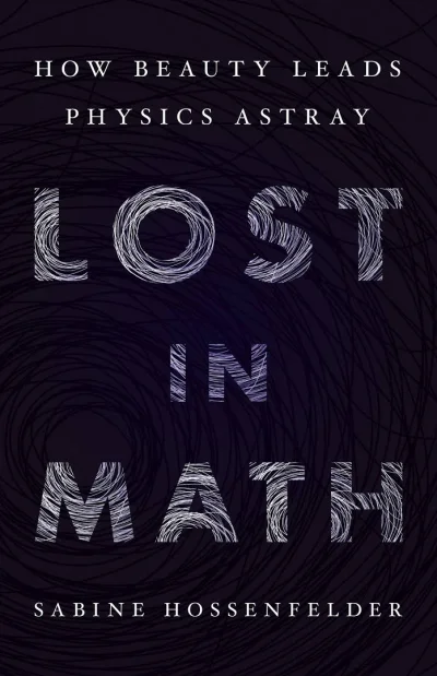 Vivec - 1 290 - 1 = 1 289

Tytuł: Lost in Math: How Beauty Leads Physics Astray
Au...