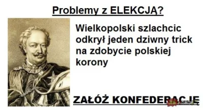 Intelekt - @wariat_pl: Z wolnej elekcji, a jeżeli to stanowi problem to jest jeszcze ...