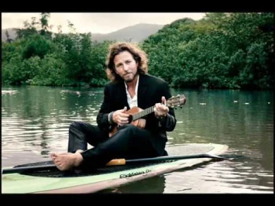 e.....r - Eddie Vedder - Society
#muzyka #eddievedder #intothewild i chyba nikt na m...
