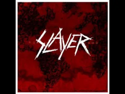 V.....f - Slayer - Psycopathy Red
#muzyka #metal #thrashmetal #slayer
SPOILER