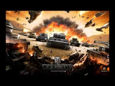 wfyokyga - Pamiętacie stary soundtrack z World of Tanks? 
#muzykazgier #wot
